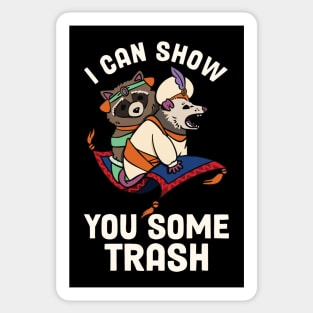 I Can Show You Some Trash Sticker